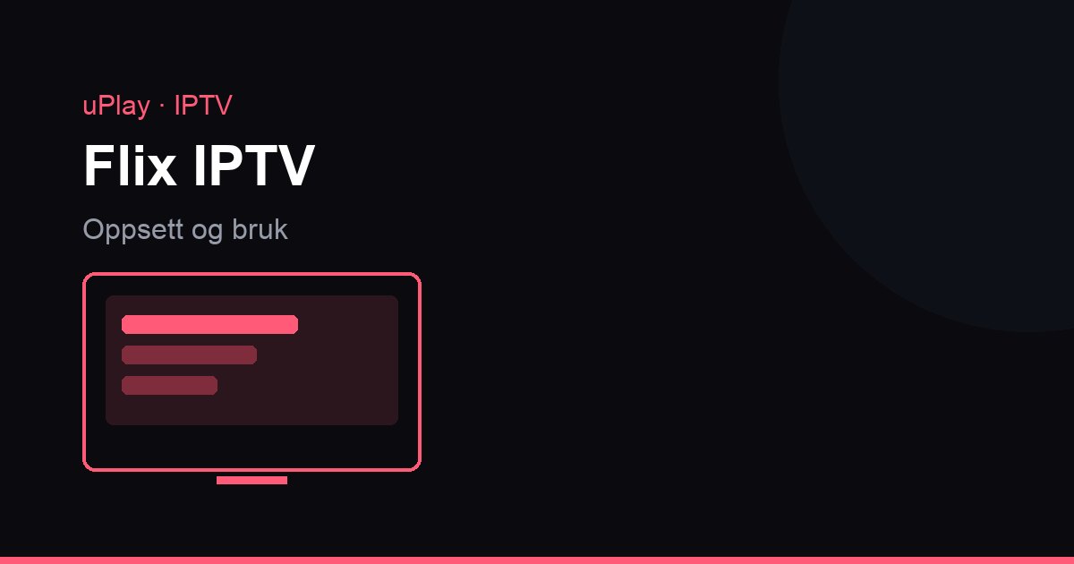 Flix IPTV älytelevisiossa: asennus ja aktivointi