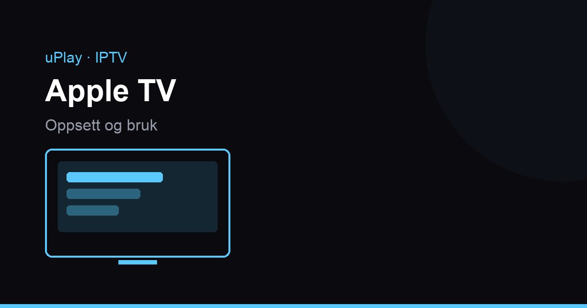 Näin katsot IPTV:tä Apple TV 4K:lla