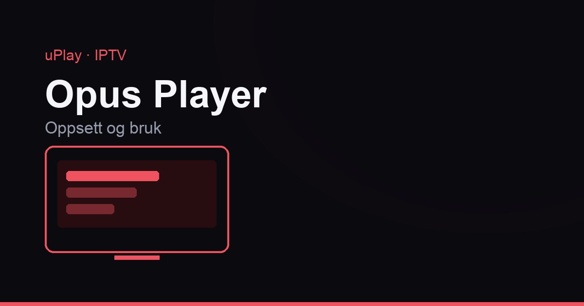 Opus Player: näin otat IPTV-tilauksesi käyttöön